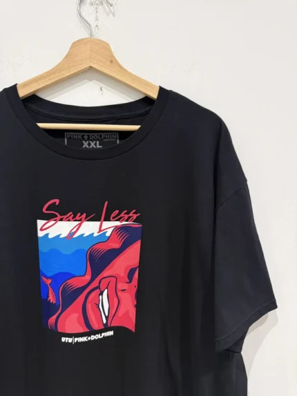Pink Dolphin Say Less Graphic Shirt Black Size: XXL